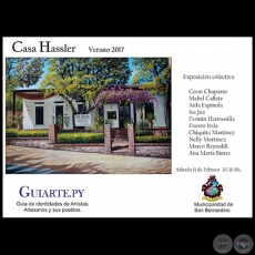 Verano 2017 (Casa Hassler) - Exposición Colectiva - Sábado, 11 de Febrero de 2017